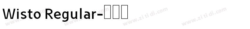 Wisto Regular字体转换